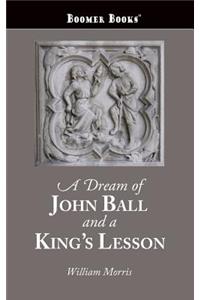 Dream of John Ball and a King's Lesson