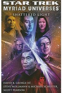 Star Trek: Myriad Universes #3: Shattered Light