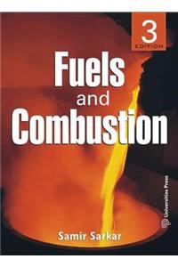 Fuels and Combustion: Third Edition