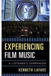 Experiencing Film Music