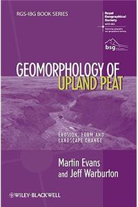 Geomorphology of Upland Peat