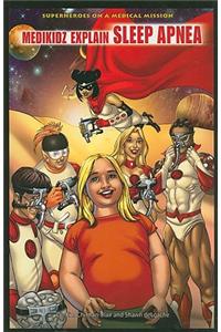 Medikidz Explain Sleep Apnea