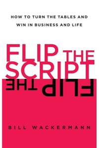 Flip the Script