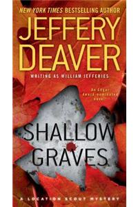 Shallow Graves