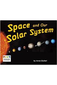 Space and Our Solar System