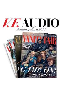 Vanity Fair: January-April 2014 Issue Lib/E