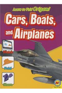 Cars, Boats and Airplanes