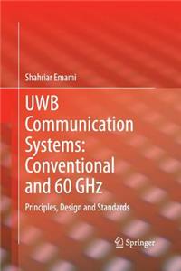 Uwb Communication Systems: Conventional and 60 Ghz