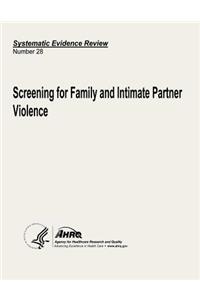 Screening for Family and Intimate Partner Violence