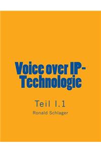 Voice over IP-Technologie - Teil I.1