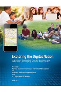 Exploring the Digital Nation
