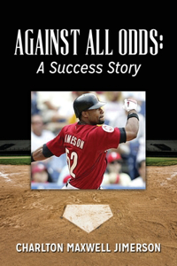 Against All Odds