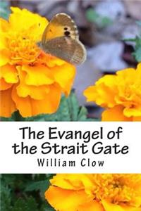 Evangel of the Strait Gate