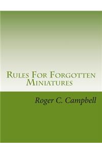 Rules For Forgotten Miniatures