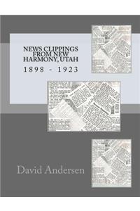 News Clippings From New Harmony, Utah