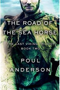 The Road of the Sea Horse