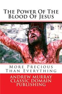The Power Of The Blood Of Jesus
