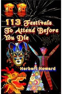 113 Festivals To Attend Before You Die
