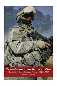 Transforming and Army at War