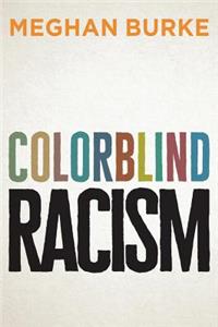 Colorblind Racism