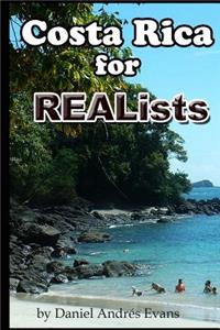 Costa Rica for REALists