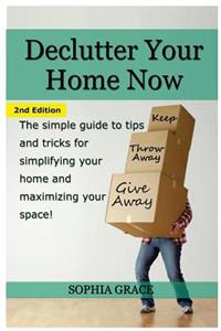 Declutter Your Home Now