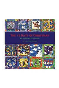 12 Days of Christmas an Illustrated Carol