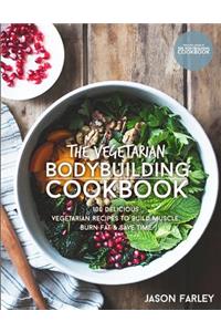 Vegetarian Bodybuilding Cookbook