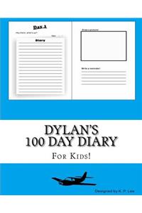 Dylan's 100 Day Diary