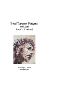 Bead Tapestry Pattern for Loom Jesus Is Crowned