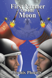 First Farmer on the Moon