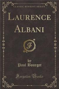 Laurence Albani (Classic Reprint)