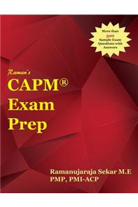 Raman's CAPM Exam Prep Guide for PMBOK 5th Edition