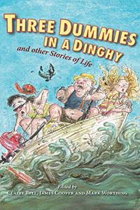 Three Dummies in a Dinghy
