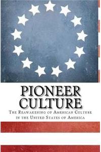 Pioneer Culture