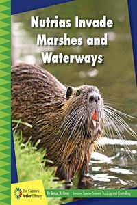 Nutrias Invade Marshes and Waterways
