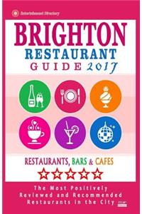 Brighton Restaurant Guide 2017