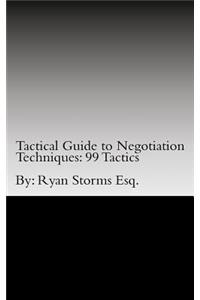 Tactical Guide to Negotiation Techniques