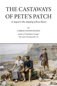 Castaways of Pete's Patch