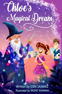 Chloe's Magical Dream