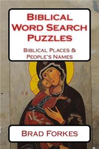 Biblical Word Search Puzzles: Biblical Places & People's Names