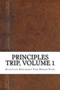 Principles Trip, Volume 1