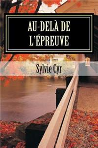 Au-delà de l'épreuve