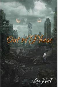 Out of Phase