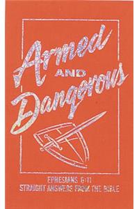 Armed and Dangerous