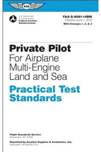 Private Pilot Practical Test Standards for Airplane Multi-Engine Land and Sea