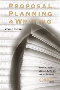 Proposal Planning and Writing, 2nd Edition