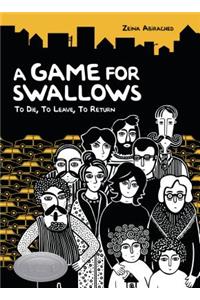 A Game For Swallows