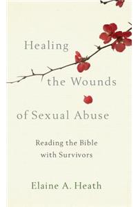 Healing the Wounds of Sexual Abuse