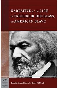 The Narrative of the Life of Frederick Douglass, an American Slave (Barnes & Noble Classics Series)